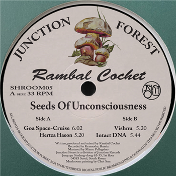 Rambal Cochet - Seeds Of Unconsciousness - Junction Forest