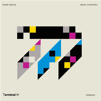 Mark Reeve - Body Control - Terminal M Records