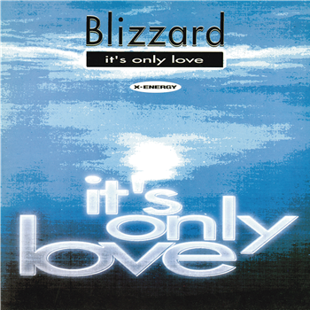 Blizzard - It’s Only Love / Without You - Blanco Y Negro