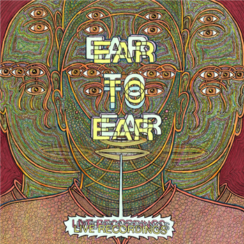Ear to Ear - Live Recordings - 2LP - Astral Industries