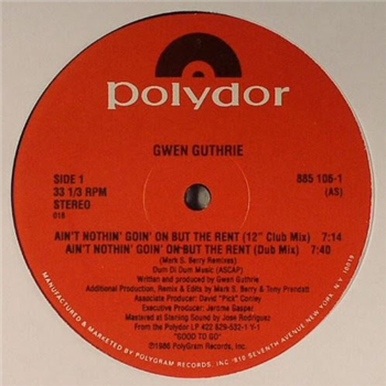 Gwen Guthrie - Aint Nothin Goin On But the Rent [incl. Larry Levan Remix] - Polydor