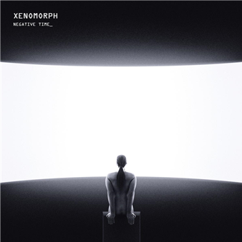 Xenomorph - Negative Time EP - Suntrip Records Xenomorph - Negative Time EP - Suntrip Records