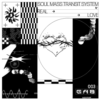 Soul Mass Transit System - Real Love EP - Gimme A Break Records