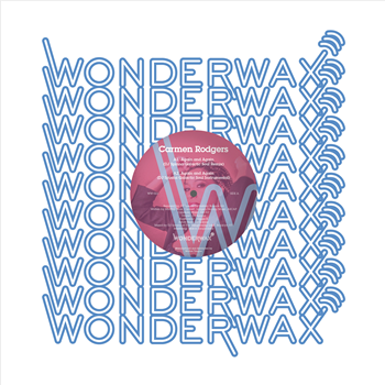 Carmen Rodgers - Again And Again / Say So (Dj Spinna Remixes) - Wonderwax