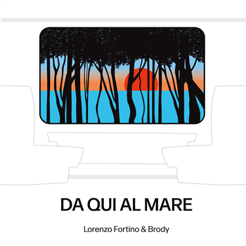 Lorenzo Fortino & Brody  - Da Qui Al Mare - Connessioni