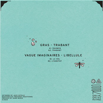 GRAS / Vague Imaginaires - Trabant / Libellule - Special Species Records