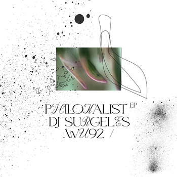 DJ Surgeles - Philokalist EP - Warm Up