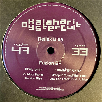 Reflex Blue - Fuzion EP - Kalahari Oyster Cult 