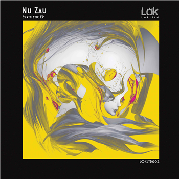 Nu Zau - Synth Etic EP - Lok Records