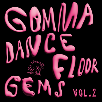 Gomma Dancefloor Gems Vol. 2 - VA  - TOY TONICS