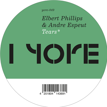 Elbert Philips & Andre Espeut - Tears - Yore
