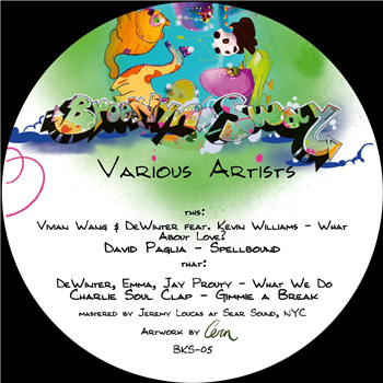 Vivian Wang & DeWinter feat. Kevin Williams - David Paglia - DeWinter & Emma & Jay Prouty - Charlie Soul Clap - BKS-05 - Brooklyn Sway