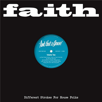 Faith presents Aint That A Groove Volume Two - Various Artists - Faith Faith presents Aint That A Groove Volume Two - Various Artists - Faith