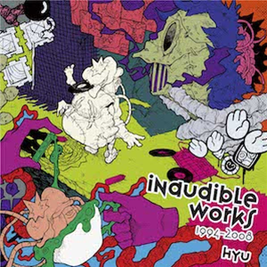 Hyu - Inaudible Works 1994-2008 - Gatefold sleeve, BioVinyl / DL card / English liner notes / Shrink-wrapped & stickered - Em Records