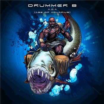Drummer B - A.O.A. (Age of Aquarius) - Soul Touch Productions