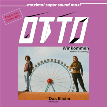 OTTO - Wir Kommen - Eine Welt