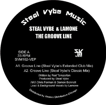 Steal Vybe & Lamone - THE GROOVE LINE - STEAL VYBE MUSIC Steal Vybe & Lamone - THE GROOVE LINE - STEAL VYBE MUSIC