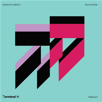 Ignacio Arfeli - Salvation - Terminal M Records