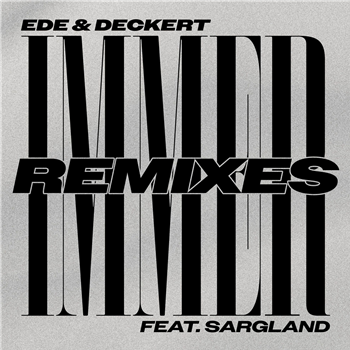 Ede & Deckert feat. Sarglad - Immer Remixes w/ rmxs by Narciss, Cinthie, Curses, Kid Simius - Running Back
