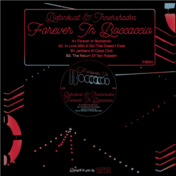 Betonkust & Innershades - Forever In Boccaccio EP - Altered Circuits