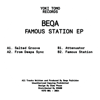 BEQA - Famous Station EP - Yoki Tomo Records BEQA - Famous Station EP - Yoki Tomo Records