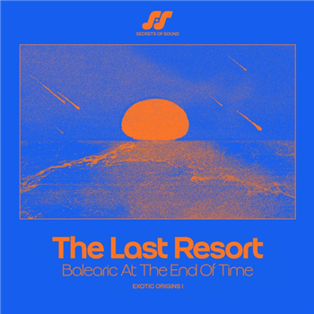 The Last Resort: Balearic At The End Of Time (feat Lord Of The Isles, Jura Soundsystem, Mark Barrott, Seahawks) (limited 180 gram coloured vinyl LP (comes in different coloured vinyl, we cannot guarantee which one you will receive) - Secrets Of Sound Portugal