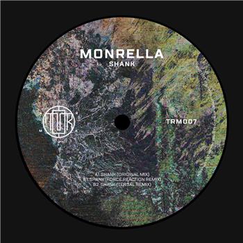 Monrella - Shank - Trauma Collective