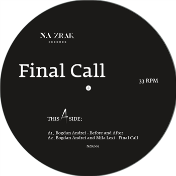 Bogdan Andrei, Mila Lexi, Libe and Alex Rusu - Final Call - Na Zrak Records