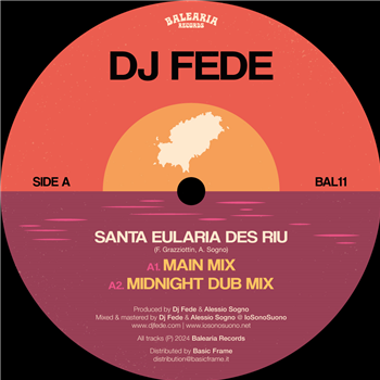 DJ Fede - Santa Eularia Des Riu - Balearia Records