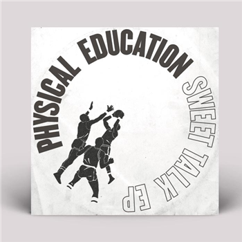 Physical Education - Sweet Talk EP - SOSURE MUSIC