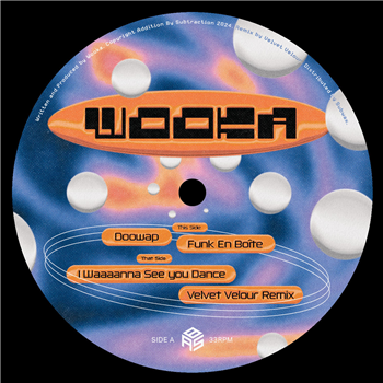 Wooka - Seventh Addition (Incl. Velvet Velour Remix) - Addition by Subtraction Wooka - Seventh Addition (Incl. Velvet Velour Remix) - Addition by Subtraction