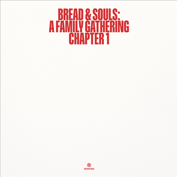 Bread & Souls feat. MdCL, Bembe Segue, Vanessa Freeman, Domu, Paul Randolph, Tommaso Cappellato and more...) - MINIPAN