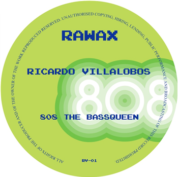 Ricardo Villalobos - 808 The Bassqueen - Rawax