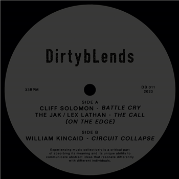 CLIFF SOLOMON / THE JAK / LEX LATHAN / WILLIAM KINCAID - DIRTY BLENDS