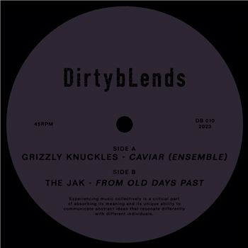 GRIZZLY KNUCKLES / THE JAK - DIRTY BLENDS