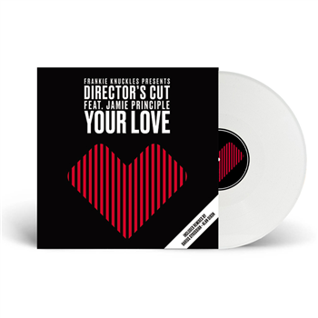 Frankie Knuckles pres Director’s Cut Featuring Jamie Principle - Your Love - SOSURE MUSIC