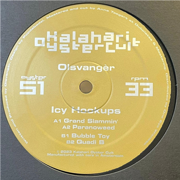 Olsvangèr - Icy Hookups - Kalahari Oyster Cult 