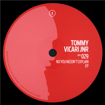 Tommy Vicari jnr – No You Needn’t Explain EP - BodyParts Vinyl
