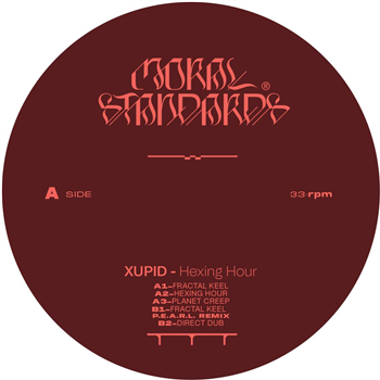 Xupid - Hexing Hour EP - Moral Standards Xupid - Hexing Hour EP - Moral Standards