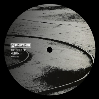Muzmin - The Bulb EP - Planet Rhythm
