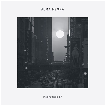 Alma Negra - Madrugada EP (Incl. Yuksek Remix) - Delusions Of Grandeur