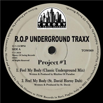 R.O.P Underground Traxx - Project #1 - Theory Of Swing