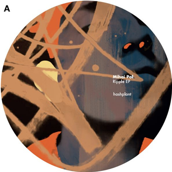 Mihai Pol - Ripple EP - Hashplant