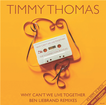 Timmy Thomas - Why Can’t We Live Together (Ben Liebrand Remixes) - High Fashion Music