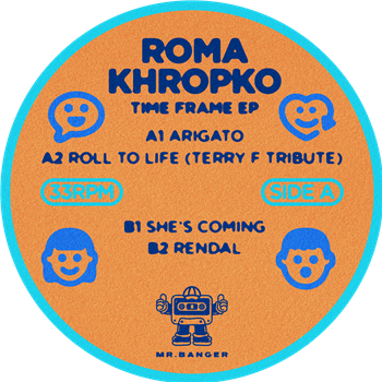 Roma Khropko - Time Frame EP - Mr.Banger
