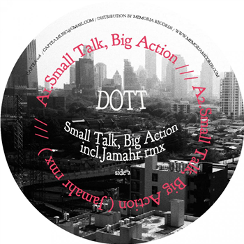 DOTT remix Jamahr - Small Talks, Big Action - Captea