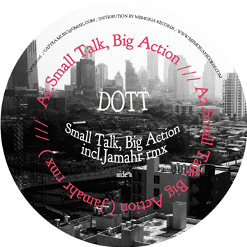 DOTT remix Jamahr - Small Talks, Big Action - Captea DOTT remix Jamahr - Small Talks, Big Action - Captea