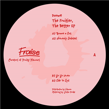 Duowe - The Fruitier, The Better EP - Fraise Records