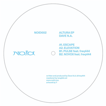 Dave N.A. - Altura EP - Noid Dave N.A. - Altura EP - Noid