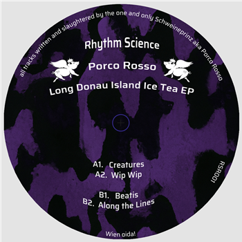 Porco Rosso - Long Donau Island Ice Tea EP - Rhythm Science